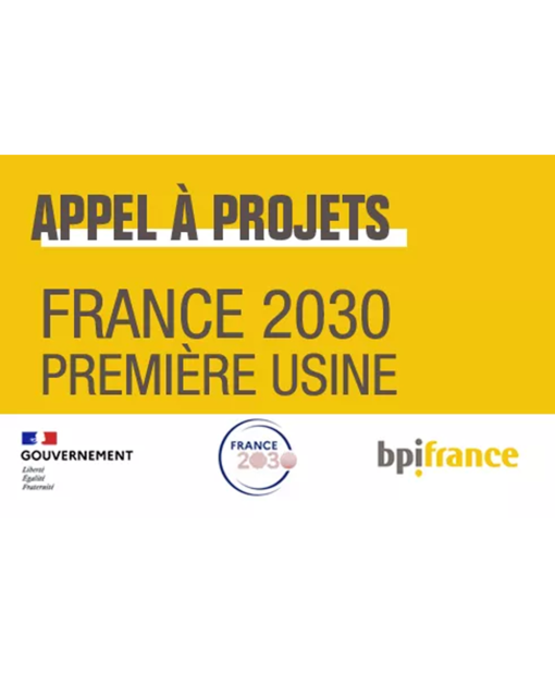 Appel à projets France 2030 : « Première Usine »