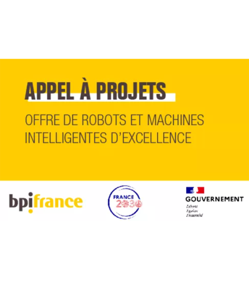 Appel à projets : « Offre de robots et machines intelligentes d’excellence »